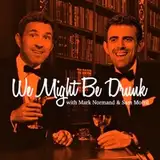 wemightbedrunkpod